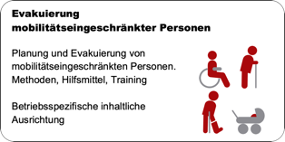 Beispiel für eine Schulungsleistung: Evakuierung mobilitätseingeschränkter Personen